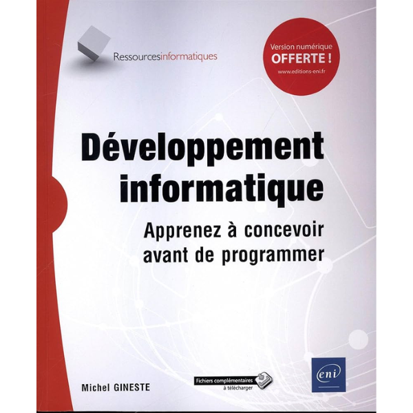 Apprenez à concevoir avant de programmer Michel GINESTE