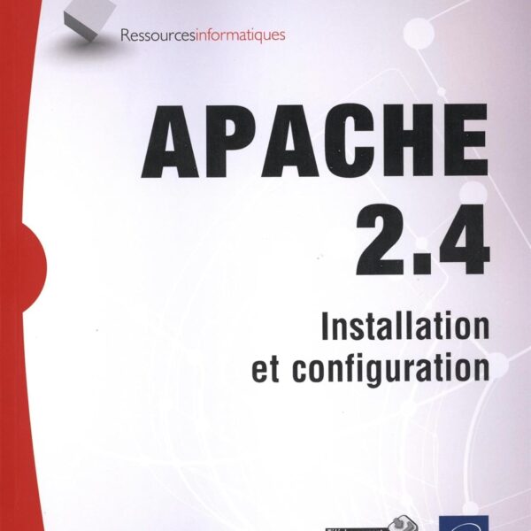 APACHE 2.4 Installation et configuration