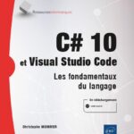 C# 7 et Visual Studio 2017- les fondamentaux du langage