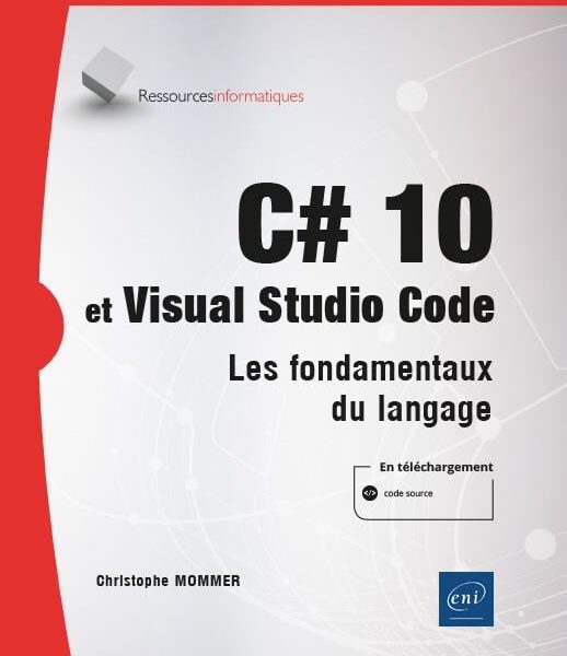 C# 7 et Visual Studio 2017- les fondamentaux du langage