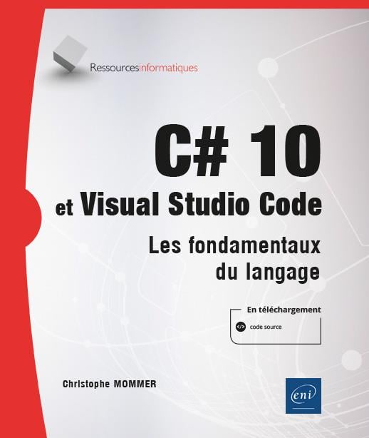 C# 7 et Visual Studio 2017- les fondamentaux du langage